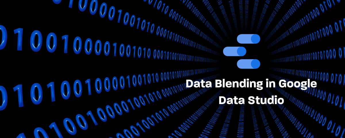 Data Blending in Google Data Studio